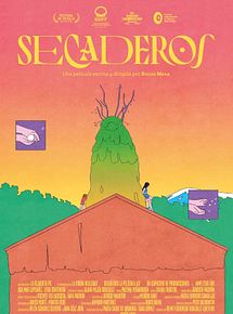 Affiche de Secaderos, film à voir en streaming sur Pygargue