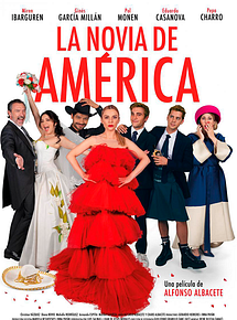 Affiche de La novia de América, film à voir en streaming sur Pygargue
