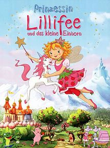 Affiche de Princesse Lillifée et la petite licorne, film à voir en streaming sur Pygargue