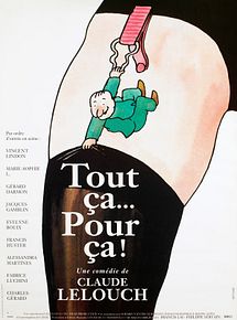 Affiche de Tout ça... pour ça !, film à voir en streaming sur Pygargue
