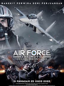 Affiche de Air Force The Movie: Danger Close, film à voir en streaming sur Pygargue