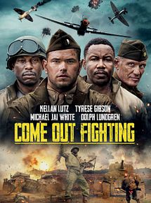 Affiche de Come Out Fighting, film à voir en streaming sur Pygargue