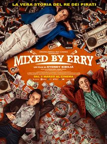 Affiche de Mixed by Erry, film à voir en streaming sur Pygargue
