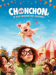 Affiche de Chonchon, le plus mignon des cochons, film à voir en streaming sur Pygargue