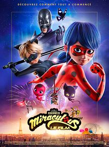 Affiche de Miraculous - le film, film à voir en streaming sur Pygargue
