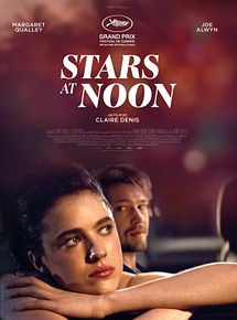 Affiche de Stars At Noon, film à voir en streaming sur Pygargue