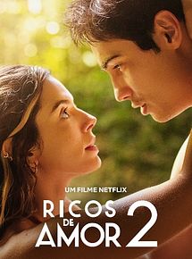 Affiche de Ricos de Amor 2, film à voir en streaming sur Pygargue