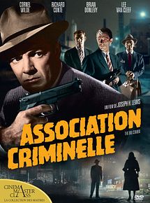 Affiche de Association criminelle, film à voir en streaming sur Pygargue