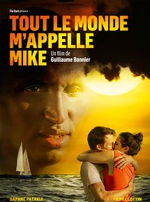 Affiche de Tout Le Monde M'appelle Mike, film à voir en streaming sur Pygargue