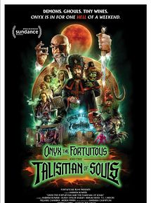 Affiche de Onyx the Fortuitous and the Talisman of Souls, film à voir en streaming sur Pygargue