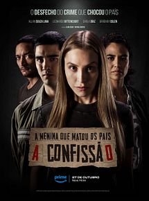 Affiche de A Menina Que Matou Os Pais – A Confissão, film à voir en streaming sur Pygargue