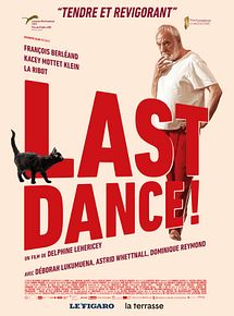 Affiche de Last Dance !, film à voir en streaming sur Pygargue