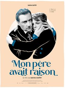 Affiche de Mon Père Avait Raison, film à voir en streaming sur Pygargue