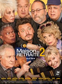 Affiche de Maison de retraite 2, film à voir en streaming sur Pygargue