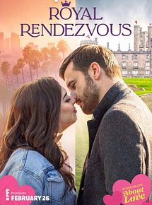 Affiche de Rendez-vous Royal, film à voir en streaming sur Pygargue