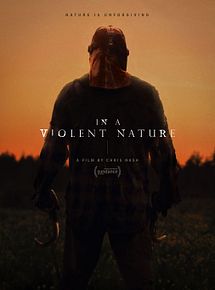 Affiche de In A Violent Nature, film à voir en streaming sur Pygargue