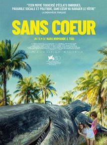 Affiche de Sans coeur, film à voir en streaming sur Pygargue