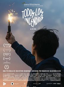 Affiche de Todos los incendios, film à voir en streaming sur Pygargue