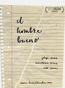 Affiche de El hombre bueno, film à voir en streaming sur Pygargue