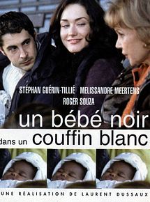 Affiche de Un bébé noir dans un couffin blanc, film à voir en streaming sur Pygargue