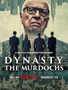 image de Dynasty: The Murdochs - saison 1 Bande-annonce VO