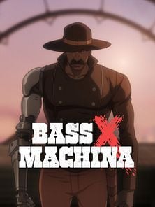 image de Bass X Machina - saison 1 Teaser VO