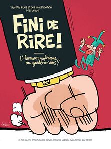 image de Fini de rire ! L'humour politique au garde-à-vous ? Bande-annonce VF