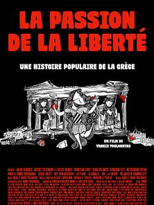 image de La passion de la liberté, une histoire populaire de  la Grèce Bande-annonce VO STFR