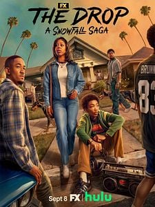 poster de la série The Drop: A Snowfall Saga Saison 1