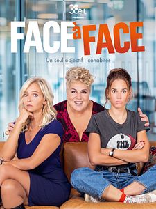poster de la série Face à face Saison 3