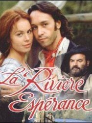 poster de la série La Rivière Espérance Saison 1