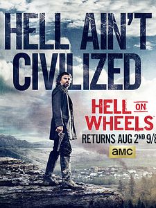 poster de la série Hell On Wheels : l'Enfer de l'Ouest Saison 4