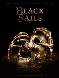 poster de la série Black Sails Saison 4