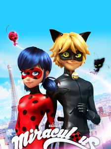 poster de la série Miraculous : Les Aventures de Ladybug et Chat Noir Saison 1