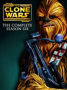 poster de la série Star Wars: The Clone Wars (2008) Saison 6
