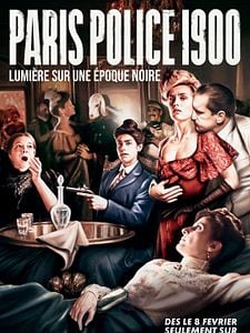 poster de la série Paris Police 1900 Saison 1