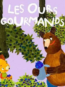 poster de la série Les ours gourmands Saison 1