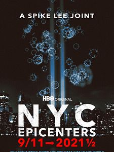 poster de la série NYC Epicenters 9/11-2021½ Saison 1