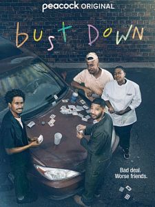 poster de la série Bust Down Saison 1