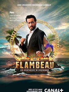 poster de la série Le Flambeau, les aventuriers de Chupacabra Saison 1