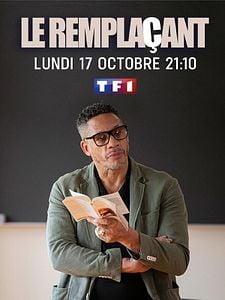 Affiche : Le Remplaçant