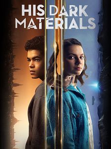 poster de la série His Dark Materials : À la croisée des mondes Saison 1