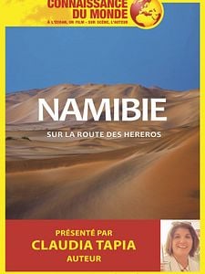 Connaissance du monde : Namibie, Sur la route des Hereros