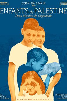 Enfants de Palestine - Deux histoires de Cisjordanie