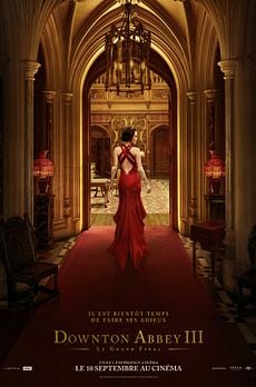 Downton Abbey III : le grand final