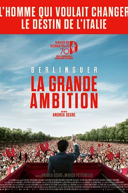 Berlinguer, la grande ambition