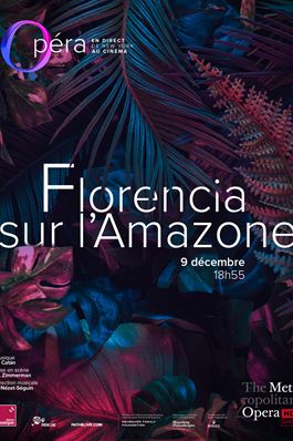 Florencia sur l'Amazone (Metropolitan Opera)