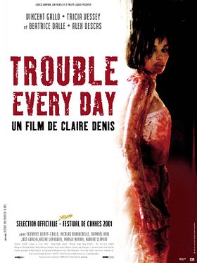 poster de Trouble Every Day