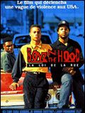 Boyz'n the Hood, la loi de la rue