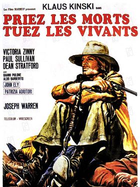 poster de Priez les morts, tuez les vivants